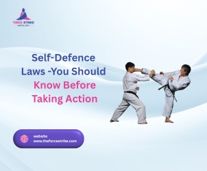 Self-Defence Laws You Must Know Before Taking Action